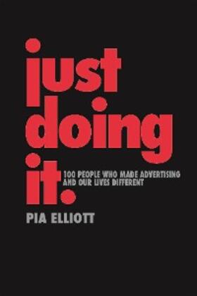 Elliott |  Just Doing It: A History of Advertising | eBook | Sack Fachmedien