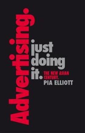 Elliott |  Just doing it. The New Asian Century | eBook | Sack Fachmedien