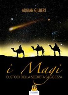 Gilbert |  I Magi | eBook | Sack Fachmedien