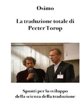 Osimo |  La traduzione totale di Peeter Torop | eBook | Sack Fachmedien
