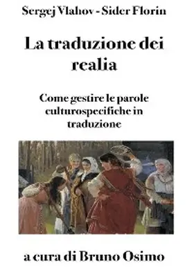 Vlahov / Florin / Osimo |  La traduzione dei realia | eBook | Sack Fachmedien