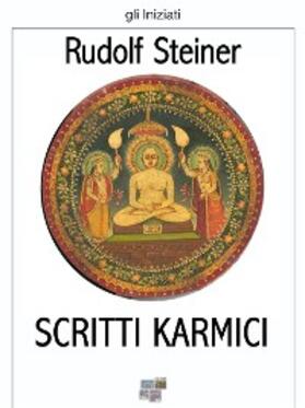 Steiner |  Scritti karmici | eBook | Sack Fachmedien