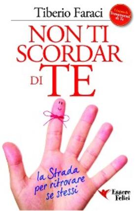 Faraci |  Non ti scordar di te | eBook | Sack Fachmedien