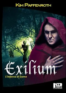 Paffenroth |  Exilium - L'Inferno di Dante | eBook | Sack Fachmedien