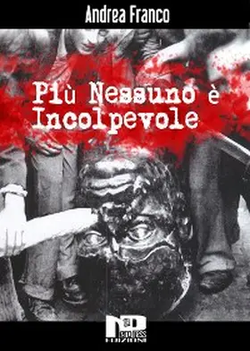 Franco |  Più nessuno è incolpevole | eBook | Sack Fachmedien