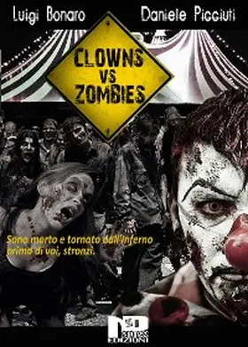 Picciuti / Bonaro |  Clowns Vs Zombies | eBook | Sack Fachmedien