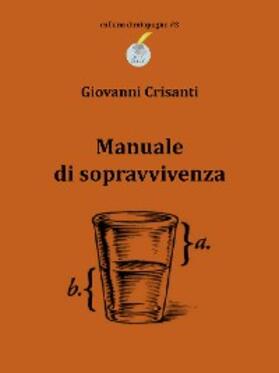 Crisanti |  Manuale di sopravvivenza | eBook | Sack Fachmedien