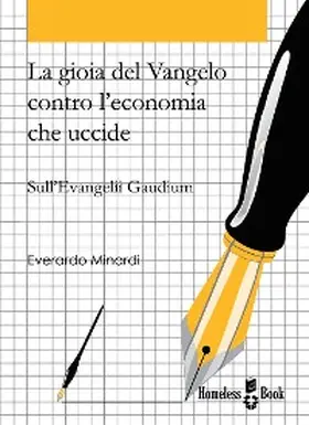 Minardi |  La gioia del Vangelo contro l'economia che uccide | eBook | Sack Fachmedien