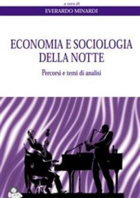 Minardi |  Economia e sociologia della notte | eBook | Sack Fachmedien