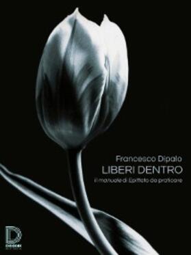 Dipalo |  Liberi dentro | eBook | Sack Fachmedien