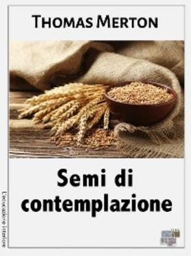 Merton |  Semi di contemplazione | eBook | Sack Fachmedien