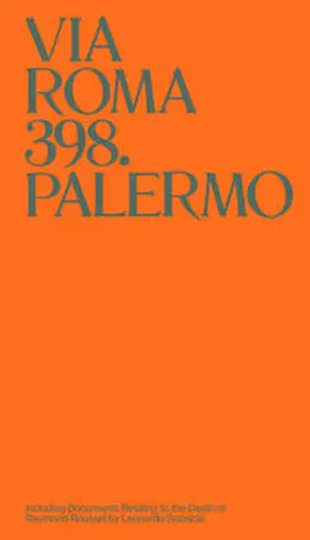 Sciascia / Trevisani / VV.AA. |  Via Roma 398. Palermo. Ediz. inglese | Buch |  Sack Fachmedien