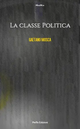 Mosca / Pinna |  La classe politica | eBook | Sack Fachmedien