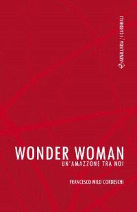 Cordeschi |  Wonder Woman | eBook | Sack Fachmedien