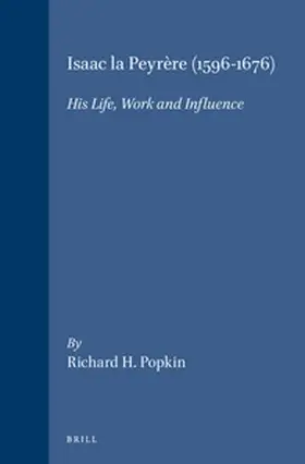 Popkin |  Isaac La Peyrère (1596-1676) | Buch |  Sack Fachmedien