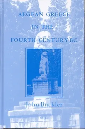 Buckler |  Aegean Greece in the Fourth Century BC | Buch |  Sack Fachmedien