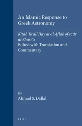 Dallal |  An Islamic Response to Greek Astronomy | Buch |  Sack Fachmedien