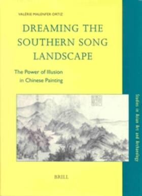 Ortiz |  Dreaming the Southern Song Landscape | Buch |  Sack Fachmedien