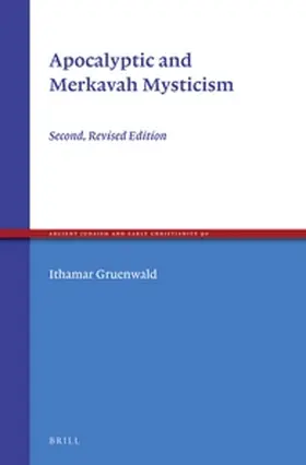 Gruenwald | Apocalyptic and Merkavah Mysticism | Buch | 978-90-04-13602-1 | sack.de