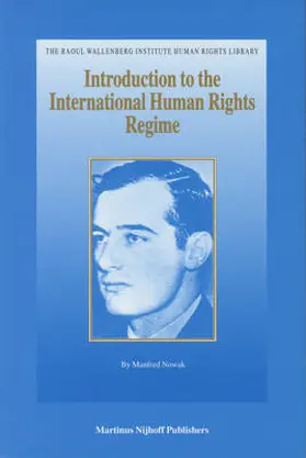Nowak |  Introduction to the International Human Rights Regime | Buch |  Sack Fachmedien