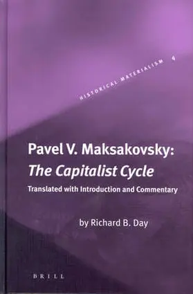 Day / Maksakovsky |  Pavel V. Maksakovsky: The Capitalist Cycle | Buch |  Sack Fachmedien