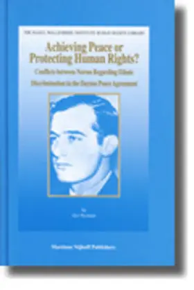 Nystuen |  Achieving Peace or Protecting Human Rights? | Buch |  Sack Fachmedien