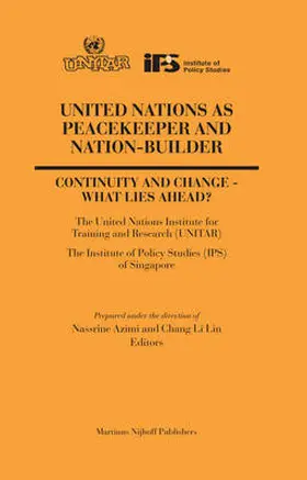 Azimi / Chang |  United Nations as Peacekeeper and Nation-Builder | Buch |  Sack Fachmedien