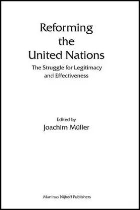 Müller |  Reforming the United Nations | Buch |  Sack Fachmedien