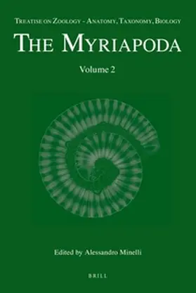 Minelli |  Treatise on Zoology - Anatomy, Taxonomy, Biology. the Myriapoda, Volume 2 | Buch |  Sack Fachmedien