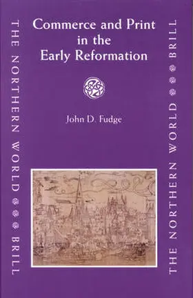 Fudge |  Commerce and Print in the Early Reformation | Buch |  Sack Fachmedien