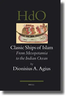 Agius |  Classic Ships of Islam | Buch |  Sack Fachmedien