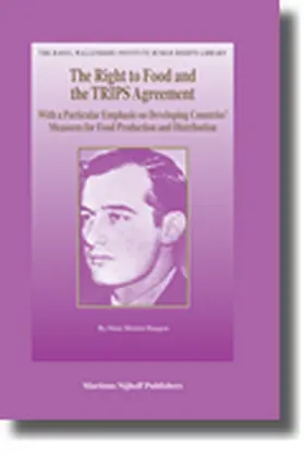 Haugen |  The Right to Food and the Trips Agreement | Buch |  Sack Fachmedien