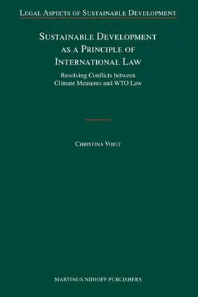 Voigt |  Sustainable Development as a Principle of International Law | Buch |  Sack Fachmedien