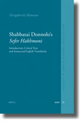 Mancuso |  Shabbatai Donnolo's Sefer &#7716;akhmoni | Buch |  Sack Fachmedien