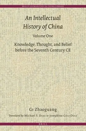Ge |  An Intellectual History of China, Volume One | Buch |  Sack Fachmedien