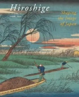 Uhlenbeck / Jansen |  Hiroshige: Shaping the Image of Japan | Buch |  Sack Fachmedien