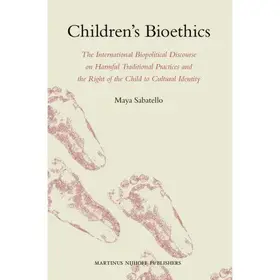 Sabatello |  Children's Bioethics | Buch |  Sack Fachmedien