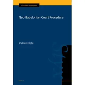 Holtz |  Neo-Babylonian Court Procedure | Buch |  Sack Fachmedien