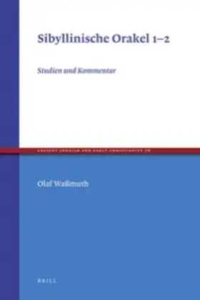 Waßmuth |  Sibyllinische Orakel 1-2: Studien Und Kommentar | Buch |  Sack Fachmedien