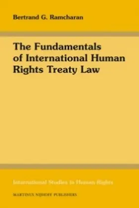 Ramcharan |  The Fundamentals of International Human Rights Treaty Law | Buch |  Sack Fachmedien