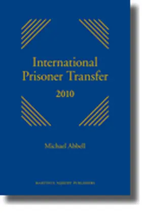 Abbell | International Prisoner Transfer 2010 | Buch | 978-90-04-17884-7 | sack.de