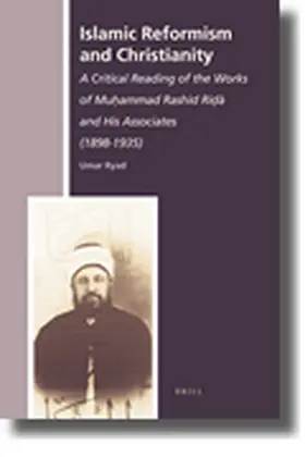 Ryad |  Islamic Reformism and Christianity | Buch |  Sack Fachmedien