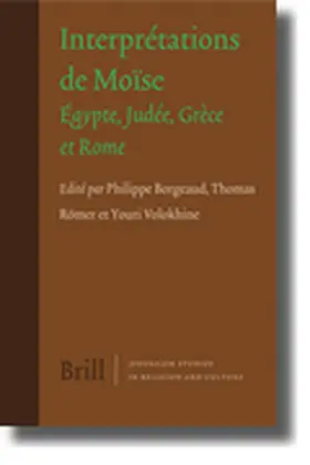 Borgeaud / Römer / Volokhine |  Interprétations de Moïse | Buch |  Sack Fachmedien