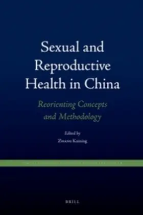 Zhang |  Sexual and Reproductive Health in China | Buch |  Sack Fachmedien