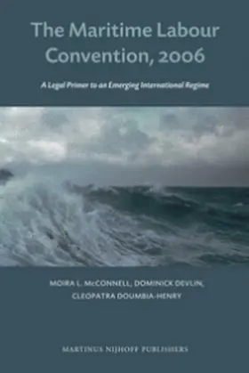 McConnell / Devlin / Doumbia-Henry |  The Maritime Labour Convention, 2006 | Buch |  Sack Fachmedien