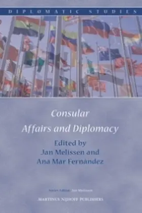 Melissen / Fernández |  Consular Affairs and Diplomacy | Buch |  Sack Fachmedien