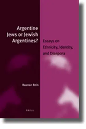 Rein |  Argentine Jews or Jewish Argentines? | Buch |  Sack Fachmedien
