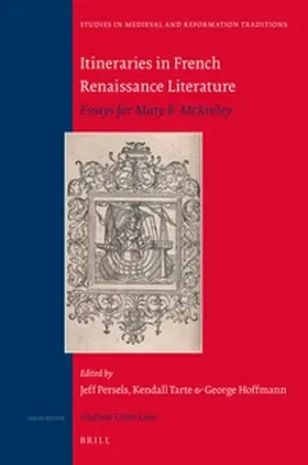 Persels / Tarte / Hoffmann |  Itineraries in French Renaissance Literature | Buch |  Sack Fachmedien
