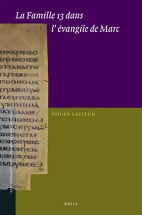 Lafleur |  La Famille 13 Dans l'Evangile de Marc | Buch |  Sack Fachmedien