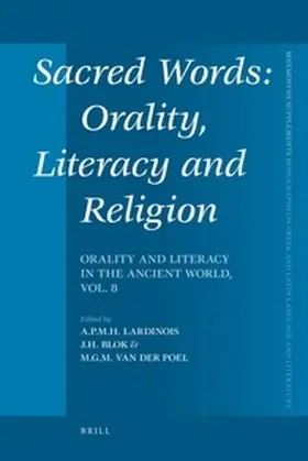 Lardinois / Blok / Poel |  Sacred Words: Orality, Literacy and Religion | Buch |  Sack Fachmedien